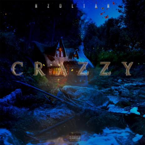 CRAZZY | Boomplay Music
