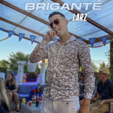 Briganté | Boomplay Music