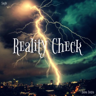 Reality Check lyrics | Boomplay Music