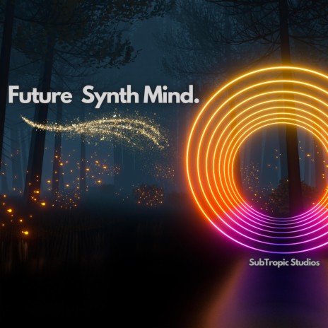 Future Synth Mind | Boomplay Music
