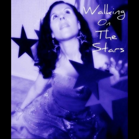 Walking On the Stars | Boomplay Music