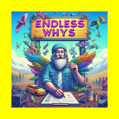 Endless Whys | Boomplay Music