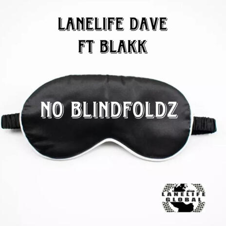 No Blinfoldz ft. Blakk | Boomplay Music