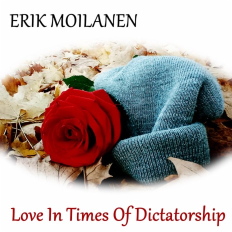 Love In Times Of Dictatorship (First Draft) | Boomplay Music