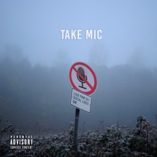 take mic