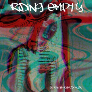 Riding Empty