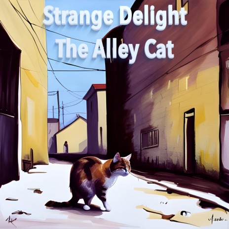 The Alley Cat | Boomplay Music