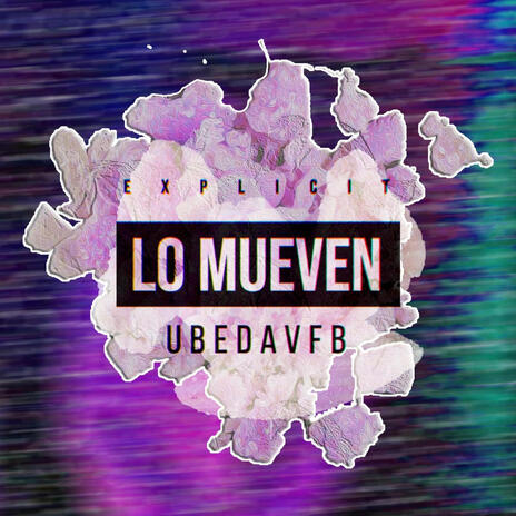 LO MUEVEN | Boomplay Music