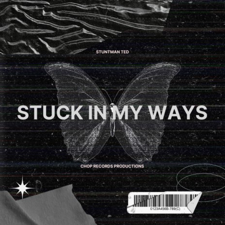 stuck in my ways ! ft. makkeio | Boomplay Music