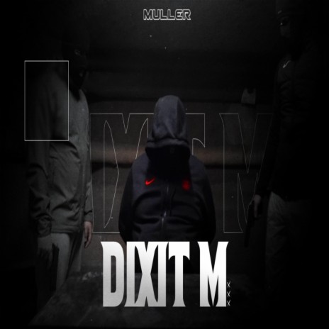Dixit M | Boomplay Music