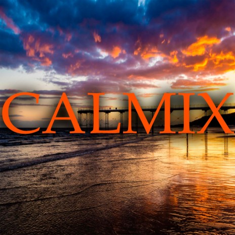 Calmix | Boomplay Music