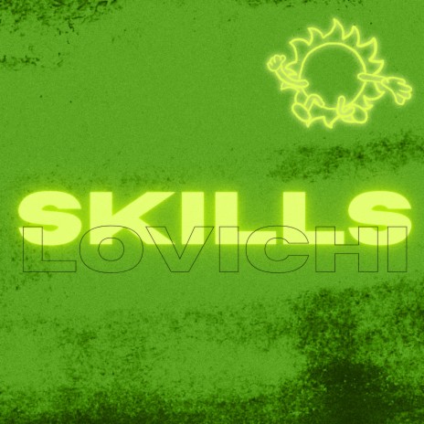 Skills | Boomplay Music