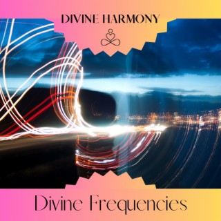 Divine Frequencies