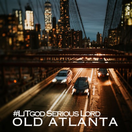 Old Atlanta | Boomplay Music