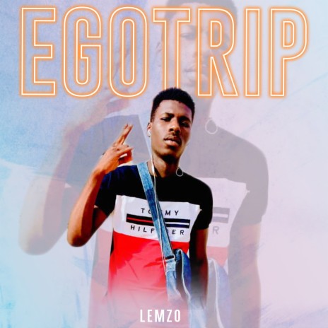 Egotrip | Boomplay Music