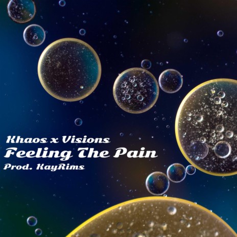 Feeling the Pain (feat. KayRims)