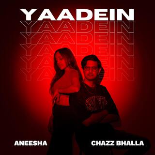 Yaadein (Acoustic) ft. Chazz Bhalla lyrics | Boomplay Music