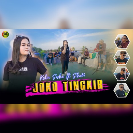 JOKO TINGKIR ft. Ska 86 | Boomplay Music