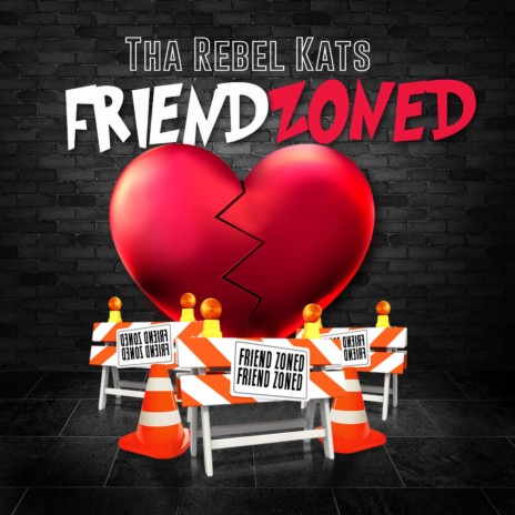 Friend Zoned (Radio Edit) | Boomplay Music