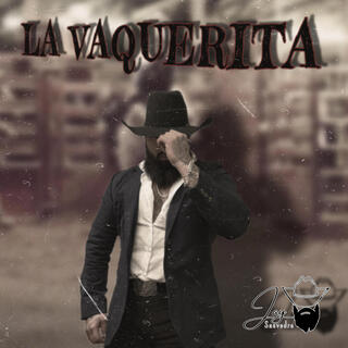 La vaquerita lyrics | Boomplay Music