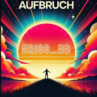 AUFBRUCH