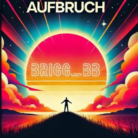 AUFBRUCH | Boomplay Music