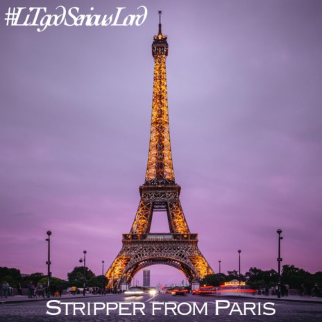 Stripper from Paris | Boomplay Music