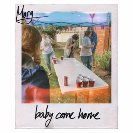baby come home | Boomplay Music