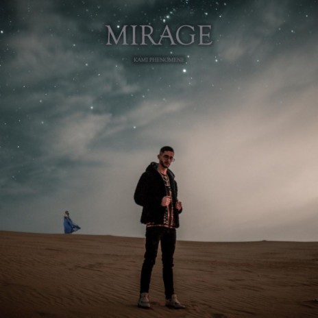 Mirage | Boomplay Music