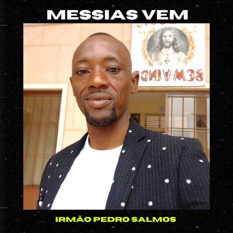 Messias Vem | Boomplay Music