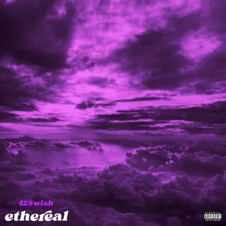 Ethereal | Boomplay Music