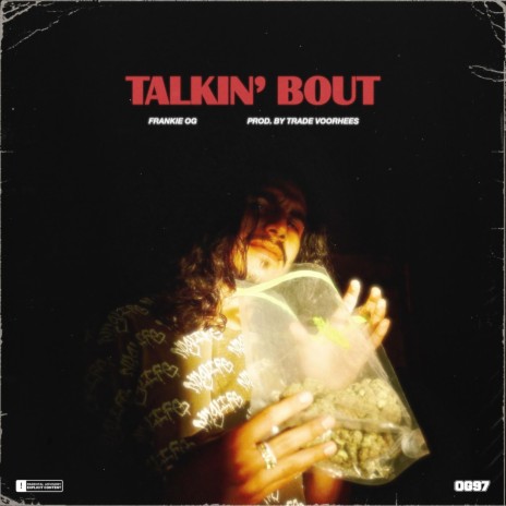 TALKIN' BOUT ft. Trade Voorhees | Boomplay Music