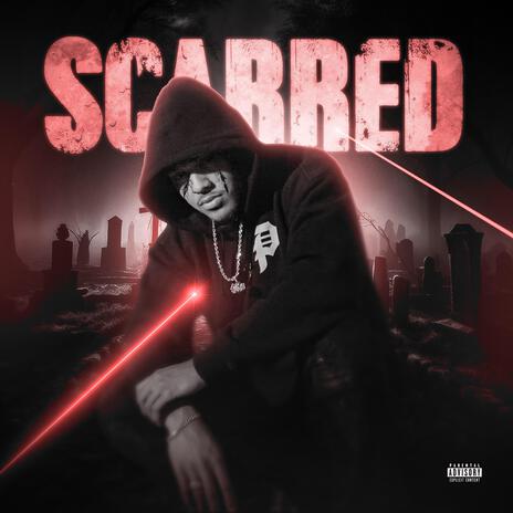 Scarred | Boomplay Music