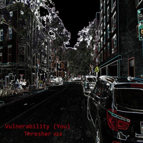 Vulnerability (You)