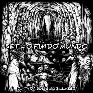 SET - O FIM DO MUNDO