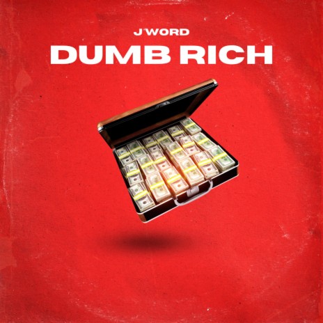 Dumb Rich | Boomplay Music