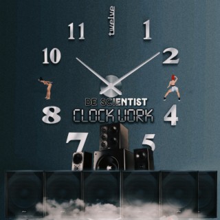 Clock Work lyrics | Boomplay Music