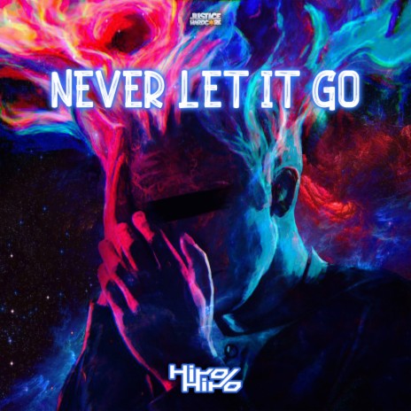 Never Let It Go | Boomplay Music