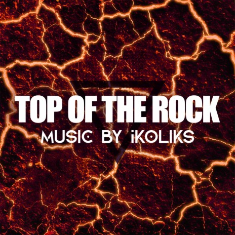Top of the Rock | Boomplay Music