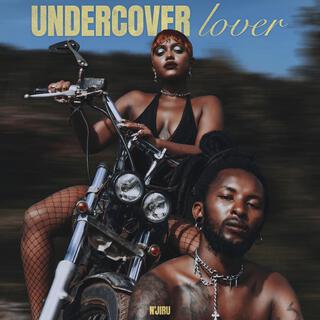 Under Cover Lover lyrics | Boomplay Music