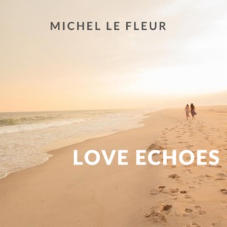 Love Echoes (Radio Edit)