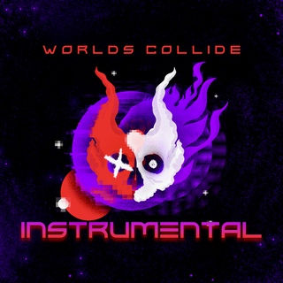 Worlds Collide (Instrumental)