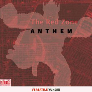 The Redzone Anthem