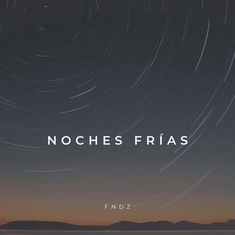 Noches frías