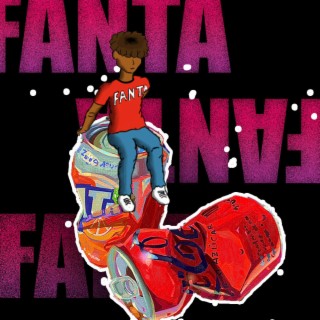 FANTA lyrics | Boomplay Music