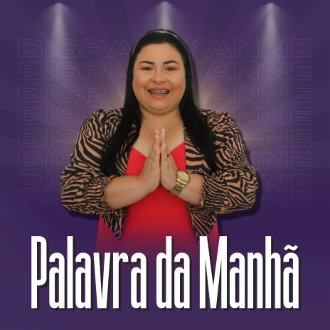 13 de Julho: Palavra da Manhã | Boomplay Music