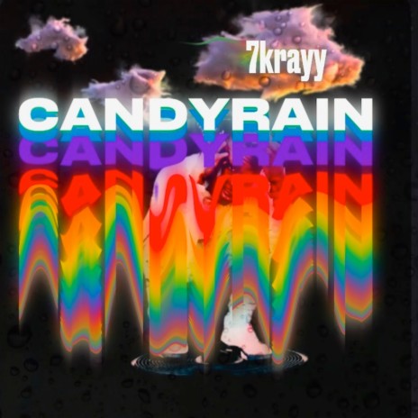 CandyRain | Boomplay Music