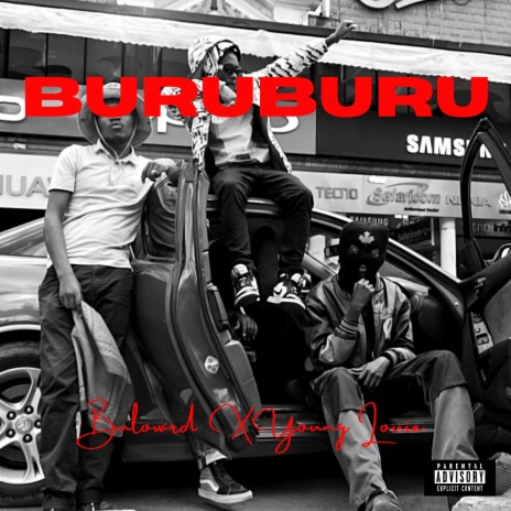 BURUBURU ft. Young Louie58 | Boomplay Music