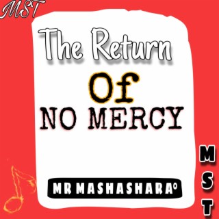 The Return Of No Mercy