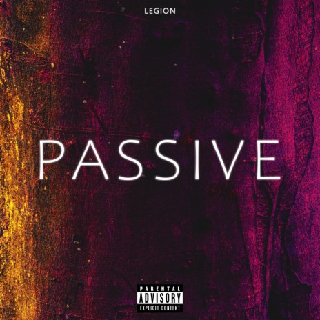 PASSIVE | Boomplay Music